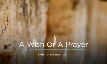 AWishOrAPrayer.com - Creative brandable domain for sale